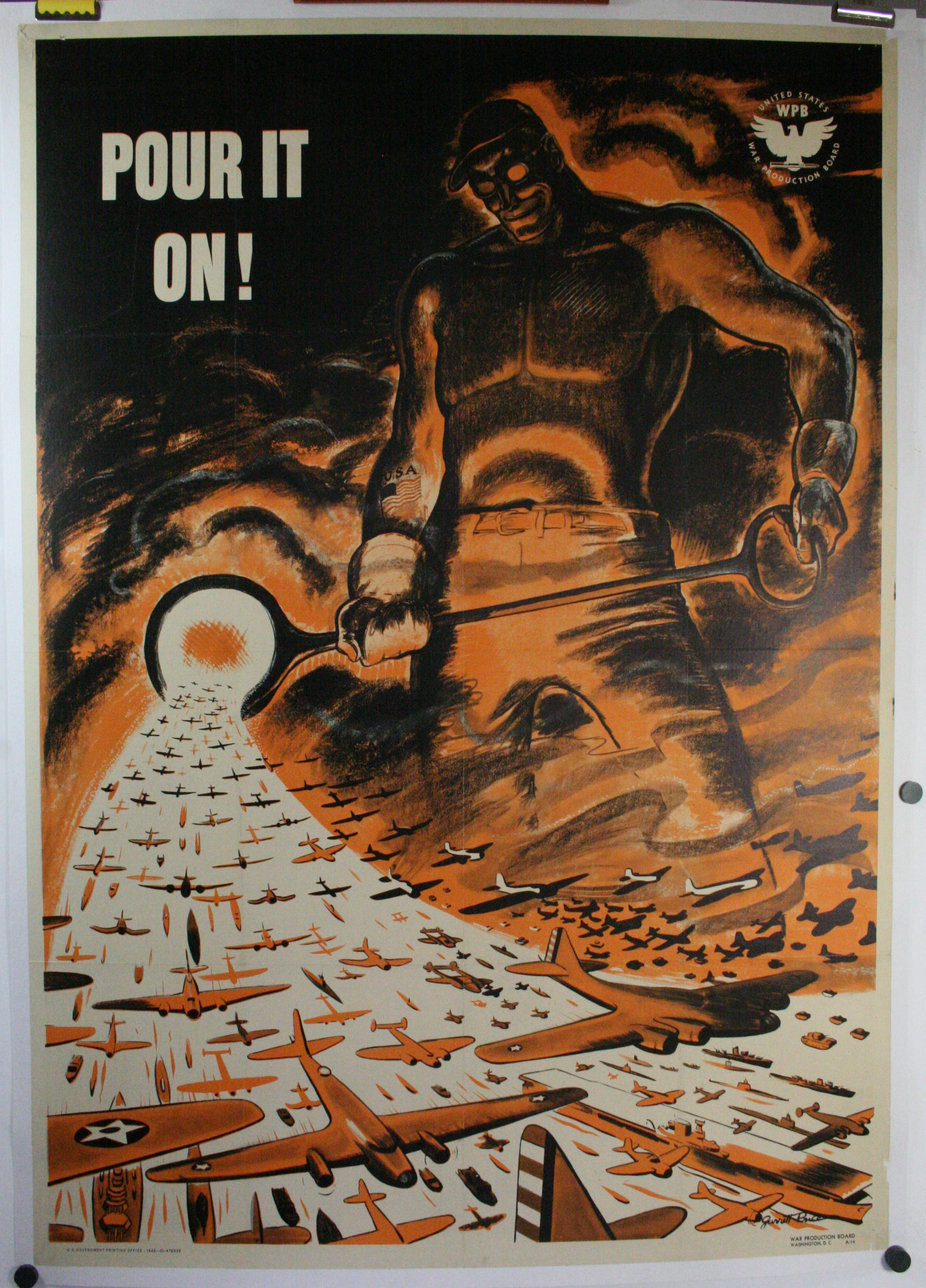 POUR IT ON! Original WW2 War Production Board Poster