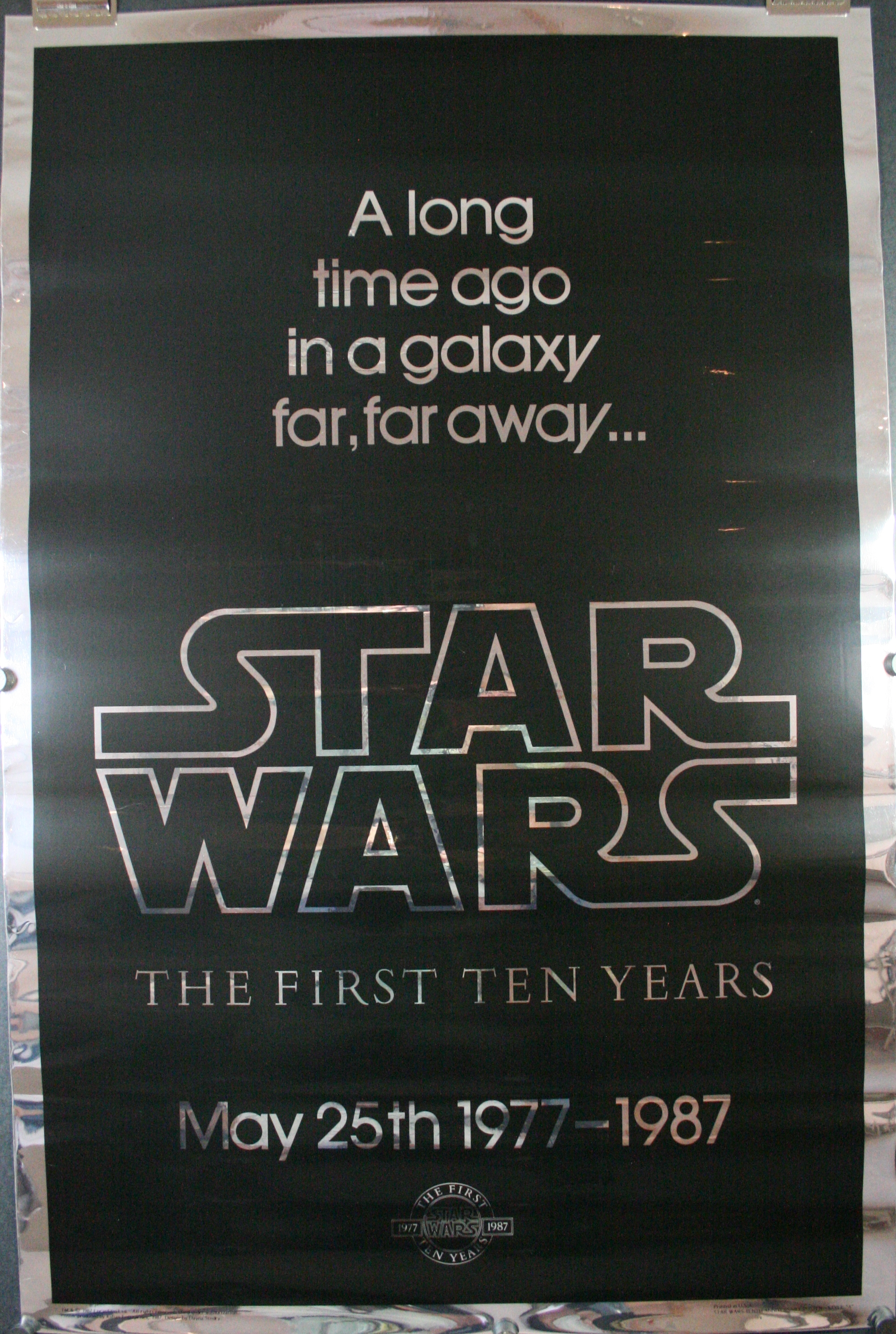 STAR WARS, Original 1 sheet Silver Mylar First Ten Years Movie Theater
