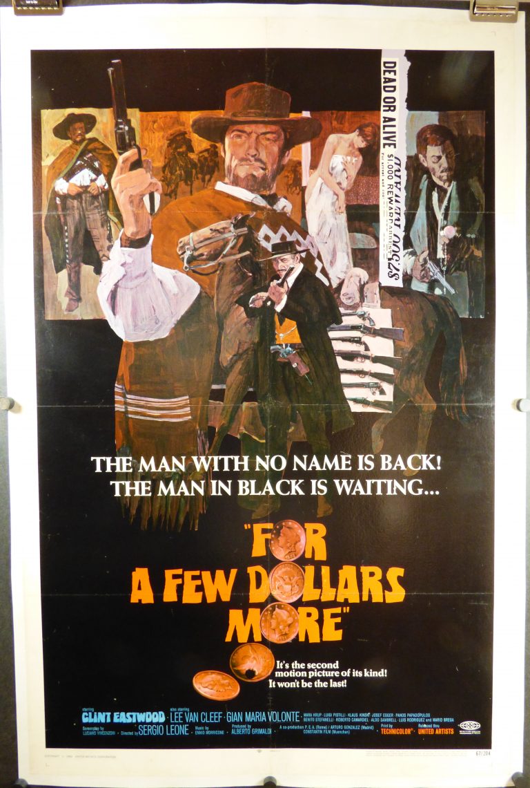 FOR A FEW DOLLARS MORE, Original Vintage Clint Eastwood, Sergio Leone Western Movie Poster FOR A FEW DOLLARS MORE, Original Vintage Clint Eastwood, Sergio Leone Western Movie Poster